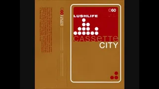 Lushlife - In Soft Focus