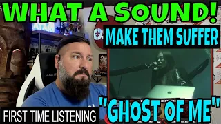 Make Them Suffer - Ghost Of Me | OLDSKULENERD FIRST TIME REACTION |