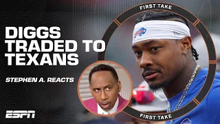 🚨 BILLS TRADE STEFON DIGGS TO TEXANS 🚨 Stephen A. Smith reacts! | First Take