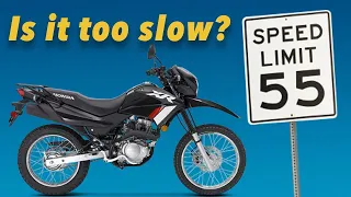 Is the 2023 Honda XR150L too slow?