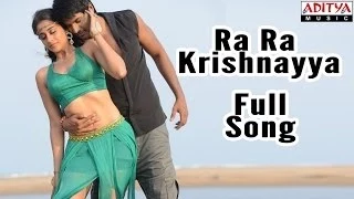 Ra Ra Krishnayya Full Song || Ra Ra Krishnayya Movie || Sundeep Kishan, Regina Cassandra