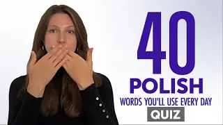 Quiz | 40 Polish Words You'll Use Every Day - Basic Vocabulary #44