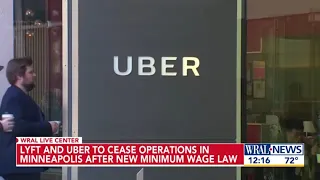 Lyft and Uber to cease operations in Minneapolis after new minimum wage law