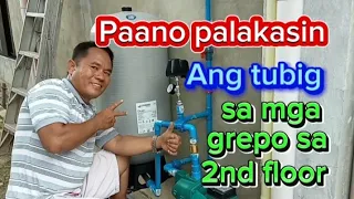 Paano palakasin Ang tubig sa mga grepo sa second floor?