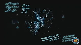 Magic System D.J. - Up & Down (Official Audio)