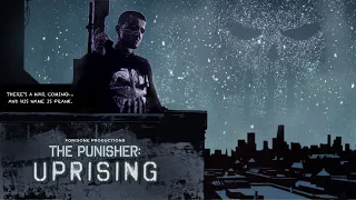 THE PUNISHER: UPRISING - Feature Length Student Marvel Fan Film