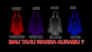 Apa Warna Auramu ? Tes Sederhana