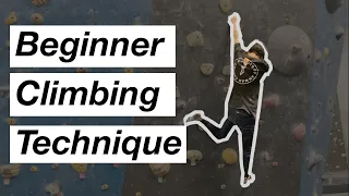 Climbing Drills I'd do if i were a BEGINNER again (build confidence in your footwork)