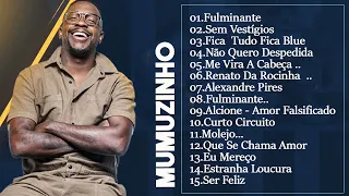 Playlist Mumuzinho As Melhores Musicas