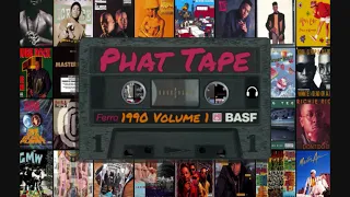 Phat Tape 1990 Hip Hop volume 1