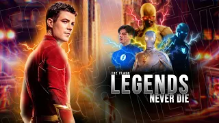 The Flash ⚡ Legends Never Die