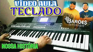 "vídeo aula" MINHA HISTÓRIA - OS BARÕES DA PISADINHA (Tutorial) NO PSR S 670