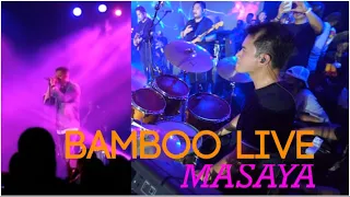 Bamboo Live in Sorsogon - Masaya - Drum Cam