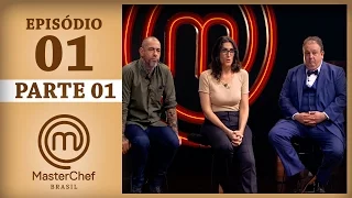 MASTERCHEF BRASIL (07/03/2017) | PARTE 1 | EP 1 | TEMP 04