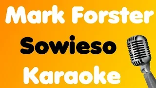 Mark Forster • Sowieso • Karaoke