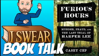 Furious Hours by Casey Cep - Book Talk