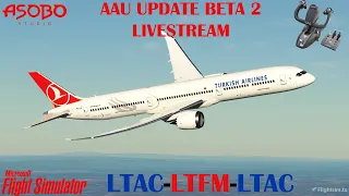 Aircraft and Avionics Update Beta 2 Live Testing | Flying the Boeing 787-10 | MSFS 2020