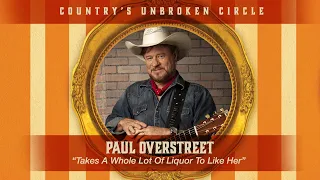 Paul Overstreet sings "It Takes a Whole Lot of Liquor to Like Her" live on Country's Unbroken Circle