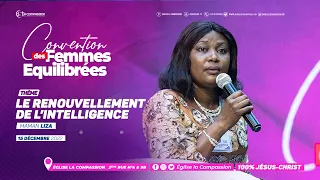 Le renouvellement de l’intelligence - Maman Liza -  Convention des femmes équilibrées 14/12/22