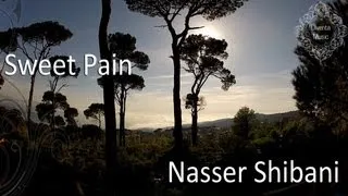 Nasser Shibani - Sweet Pain