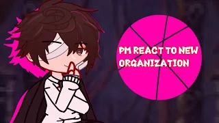 PM REACT TO ARCHONS AS NEW ORGANIZATION Реакция ПМ на Архонтв как новую организацию Bungou stray dog