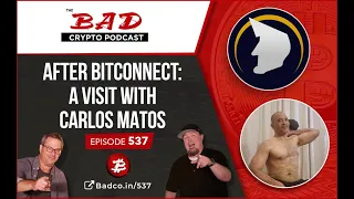 After Bitconnect: A Visit with Carlos Matos