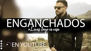 Lucas Sugo - Enganchado para Bailar en Casa