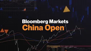 Bloomberg Markets: China Open 02/29/2024