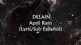 Delain April Rain (Lyrics/Sub Esp)