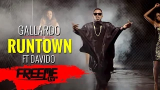 Runtown - Gallardo [Official Video] ft. Davido