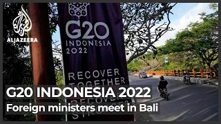G20 foreign ministers meeting in Bali set to focus on Ukraine war