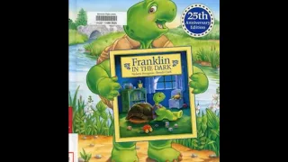 Franklin in the Dark by Paulette Bourgeois and Brenda Clark, read aloud storytime