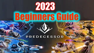 How to Play Predecessor 2023 V 0.12 Beginners Guide and Tips and Tricks