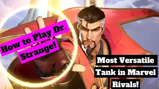 How to Play Dr. Strange in Marvel Rivals! 32-8 in Ranked! (Marvel Rivals Closed Alpha Test Gameplay)