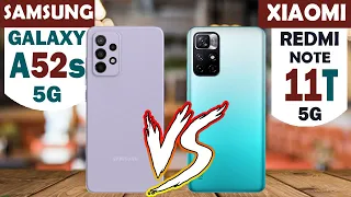 Samsung Galaxy A52s 5G VS Xiaomi Redmi Note 11T 5G