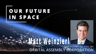 S01E16 "Space Economics 101" - featuring Prof. Matt Weinzierl