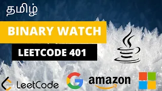 Binary Watch | Leetcode 401 | Bit Manipulation | coding interview problems | java | leetcode easy