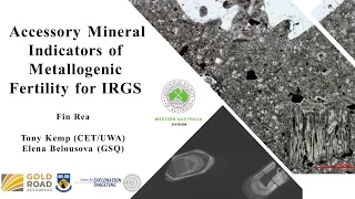 Finley Rea: Accessory mineral indicators of metallogenic fertility applied to IRGS