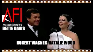 AFI Life Achievement Award to BETTE DAVIS (1977) NATALIE WOOD