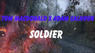 Tom Macdonald & Adam Calhoun - Soldier (Lyric Video) - Brave Album