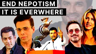 Ending Nepotism in Bollywood, Comparison with Hollywood and Nepotism in our lives.