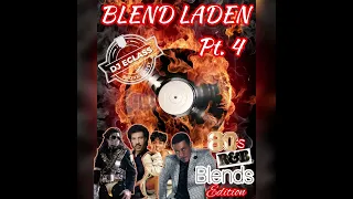 DJ ECLASS | BLEND LADEN 4 "80'S R&B BLENDS EDITION"