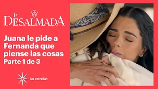 La Desalmada 1/3: ¡Fernanda y Juana hacen las paces! | C-40