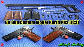 แต่งปืนสั้น BB Gun  รุ่น Korth PRS (ICS) ใหม่ให้สวยใสตามสไตล์เราเองคร้าบ...