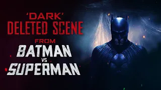 Deleted Scene from Batman vs Superman (Audio Drama)