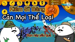 [Stick War Legacy]Sức Mạnh Của Kiếm Sĩ  Băng khoẻ Như Thế Nào??!