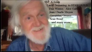 SSP A Team:Implosion from  Lucid Dream to Stargate Portal , Dan Winter, Alex G,Jean Ch Moyen.. AND..