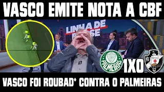 VASCO EMITE NOTA SOBRE GOL ANULADO CONTRA O PALMEIRAS! O VASCO FOI PREJUDICADO PELO VAR!