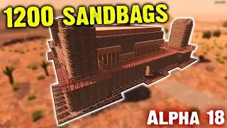7 Days To Die - 1200 Sandbags Fortress Vs Horde Night - Alpha 18