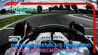 George Russell's Onboard Pole Lap | 2022 Hungarian Grand Prix | Assetto Corsa